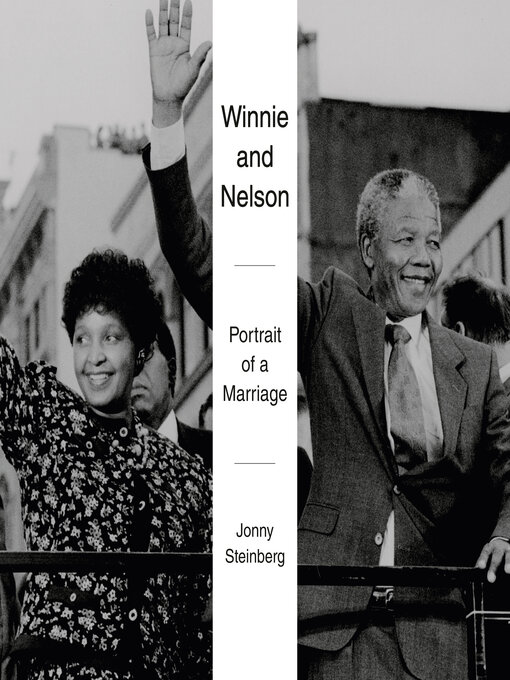 Title details for Winnie and Nelson by Jonny Steinberg - Available